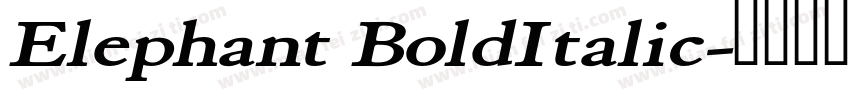 Elephant BoldItalic字体转换